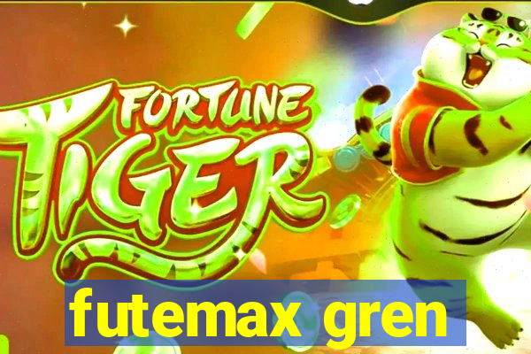 futemax gren